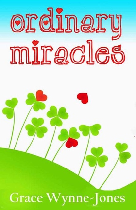 Ordinary Miracles (ebok) av Grace Wynne-Jones