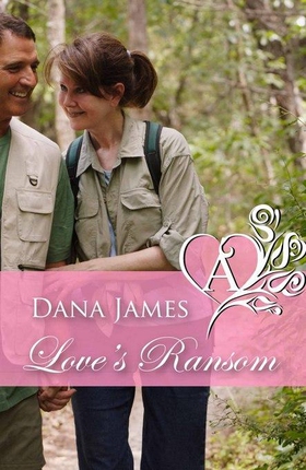 Love's Ransom (ebok) av Dana James
