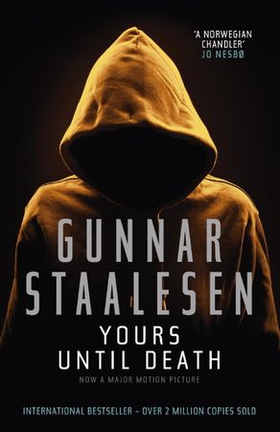 Yours Until Death (ebok) av Gunnar Staalesen