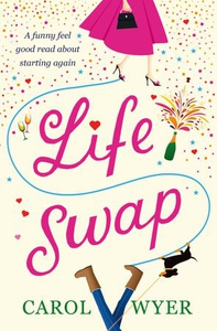 Life Swap (ebok) av Carol Wyer