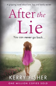 After the Lie (ebok) av Kerry Fisher