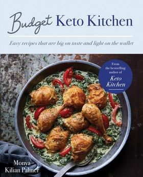 Budget Keto Kitchen - Easy recipes that are big on taste, low in carbs and light on the wallet (ebok) av Ukjent