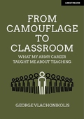 From Camouflage to Classroom: What my Army career taught me about teaching