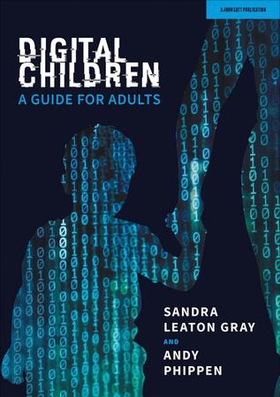 Digital Children: A Guide for Adults (ebok) av Andy Phippen