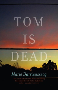 Tom is Dead (e-bog) af Marie Darrieussecq