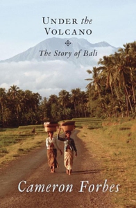 Under the Volcano (e-bok) av Cameron Forbes