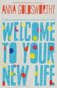 Welcome to Your New Life (e-bok) av Anna Goldsw