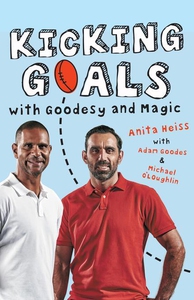 Kicking Goals with Goodesy and Magic (e-bok) av