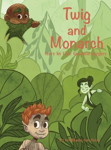 Twig and Monarch (e-bok) av Elsie Goodwin Grego