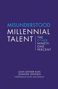 Misunderstood Millennial Talent (e-bok) av Joan