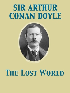 The Lost World (e-bok) av Arthur Conan Doyle, A