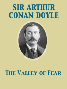 The Valley of Fear (e-bok) av Arthur Conan Doyl