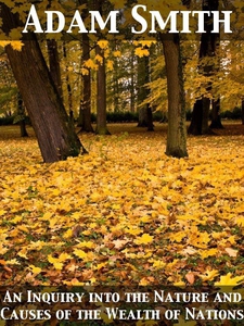 An Inquiry into the Nature and Causes of the We