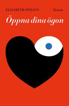 Öppna dina ögon (e-bok) av Elisabeth Oweson