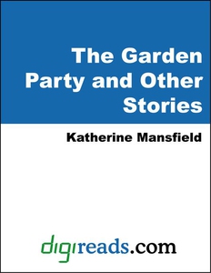 The Garden Party and Other Stories (e-bok) av K