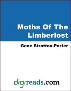 Moths Of The Limberlost (e-bok) av Gene Stratto