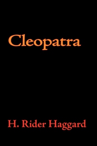 Cleopatra (e-bok) av H. Rider Haggard