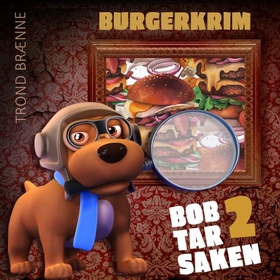 Burgerkrim (lydbok) av Trond Brænne