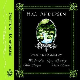 Eventyr av H.C. Andersen (lydbok) av H.C. Andersen