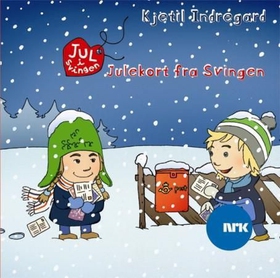 Julekort fra Svingen (lydbok) av Kjetil Indregard