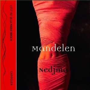 Mandelen (lydbok) av Nedjma