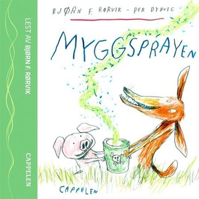 Myggsprayen (lydbok) av Bjørn F. Rørvik