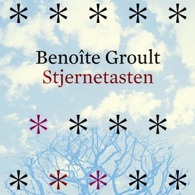 Stjernetasten (lydbok) av Benoîte Groult