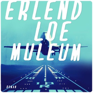 Muleum (lydbok) av Erlend Loe