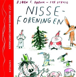 Nisseforeningen (lydbok) av Bjørn F. Rørvik