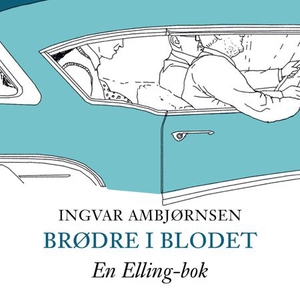Brødre i blodet (lydbok) av Ingvar Ambjørnsen