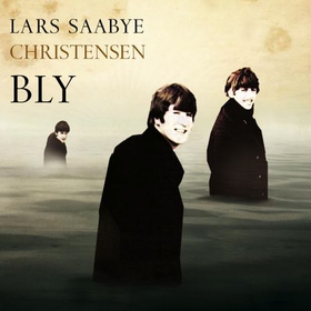 Bly (lydbok) av Lars Saabye Christensen