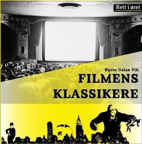 Filmens klassikere (lydbok) av Øyvor Dalan Vik