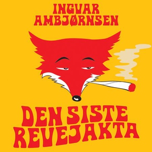 Den siste revejakta (lydbok) av Ingvar Ambjør