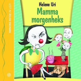 Mamma morgenheks (lydbok) av Helene Uri