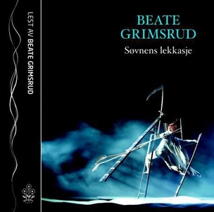 Søvnens lekkasje (lydbok) av Beate Grimsrud