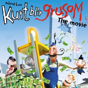 Kurt blir grusom - the movie - 2 lydbøker i 1 (lydbok) av Erlend Loe