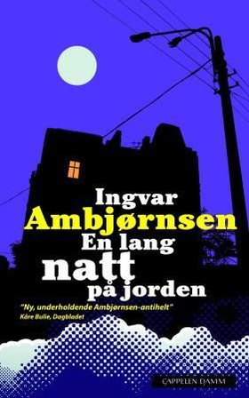 En lang natt på jorden (ebok) av Ingvar Ambjø