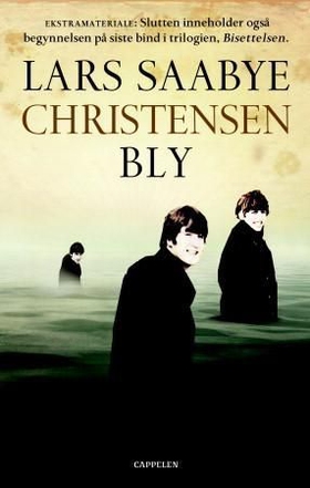 Bly (ebok) av Lars Saabye Christensen