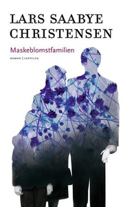Maskeblomstfamilien (ebok) av Lars Saabye Chr