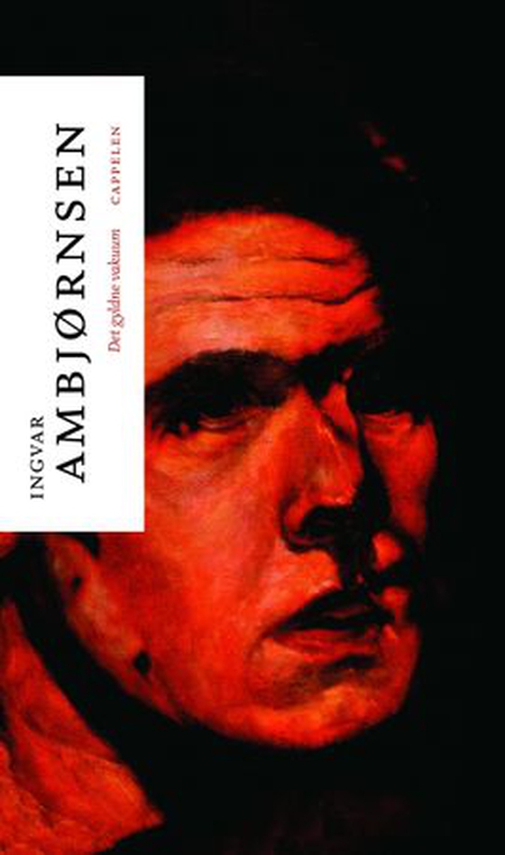 Det gyldne vakuum (ebok) av Ingvar Ambjørnsen