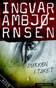Dukken i taket (ebok) av Ingvar Ambjørnsen