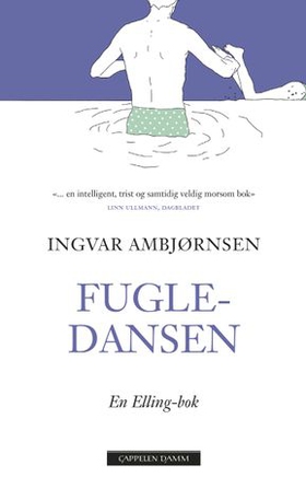 Fugledansen (ebok) av Ingvar Ambjørnsen