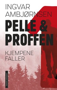 Kjempene faller (ebok) av Ingvar Ambjørnsen