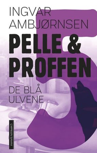 De blå ulvene (ebok) av Ingvar Ambjørnsen