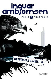 Hevnen fra himmelen (ebok) av Ingvar Ambjørns