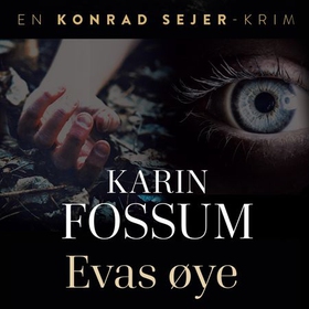 Evas øye (lydbok) av Karin Fossum