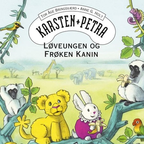Løveungen og Frøken Kanin (lydbok) av Tor Åge Bringsværd