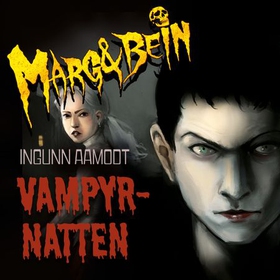 Vampyrnatten (lydbok) av Ingunn Aamodt