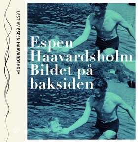 Bildet på baksiden (lydbok) av Espen Haavardsholm