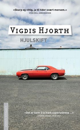 Hjulskift (ebok) av Vigdis Hjorth